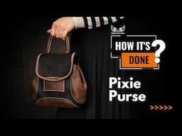 Leather Pixie Purse DIY