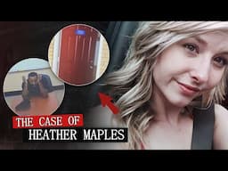 He recorded the entire crime | The tragic end of Heather Maple