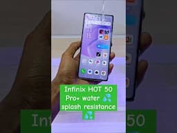 Infinix HOT 50 Pro+ water splash resistant