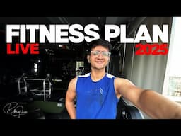 🔴 Planning my 2025 Fitness Goals | Nutrition , Diet & Workouts.