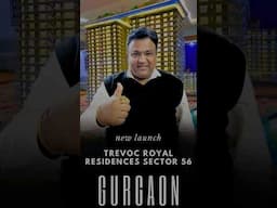 Trevoc a new luxury in sector 56 gurgaon