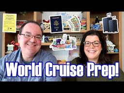 Preparing For Our First World Cruise! How Did We Prepare For The 133-Day Pole-To-Pole Grand Voyage?