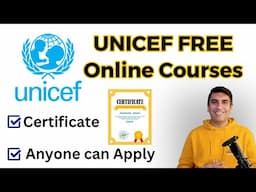 Get Certified with UNICEF FREE Online Courses | Anyone Can Apply