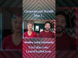 Creating Generational Wealth | Millionaire Strategies