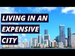 HOW TO LIVE IN AN EXPENSIVE CITY | 5 Things You Need To Do