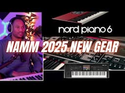 NAMM 2025 IS GOING TO BE WILD WITH NEW (Nord Piano 6 + More NEWS)