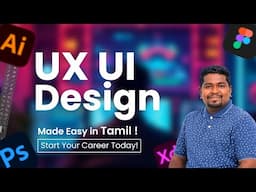 UI UX Design in Tamil | Step-by-Step Guide to Start Your Design Career