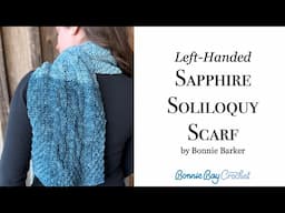 Left Handed Sapphire Soliloguy Scarf