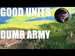 Good units dumb army