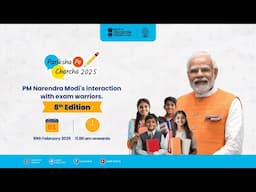 Pariksha Pe Charcha 2025 PM Narendra Modi's interaction with exam warriors 8th Edition.