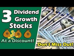 3 Discounted Dividend Stocks to BUY that Just Raised their Payouts!   MUST NOT MISS!!