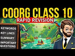 Coorg Class 10 | Important Questions, Key Lines, KeyWords, Summary | glimpses of india class 10th