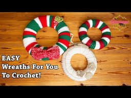 Easy Wreaths For You To Crochet Right Now!