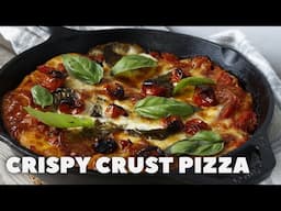 Crispy Crust Pizza | Cast Iron Skillet