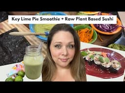 Smoothie Recipe + A Raw Plant Based Recipe