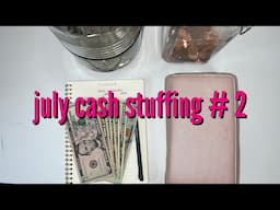 july cash stuffing #2 | tarabudgets