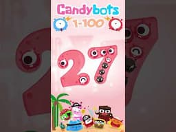 CandyBots 123 Numbers - Number 27 | CandyBots Games