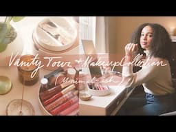 Vanity Tour / Makeup Collection | Minimal-ish