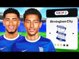 I Rebuilt Birmingham City and Re-United the Bellingham Brothers