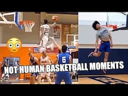 NOT HUMAN BASKETBALL MOMENTS!