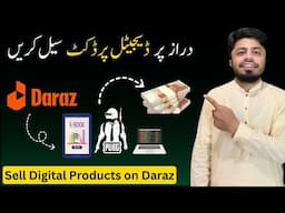 How to Sell Digital Products on Daraz (No Inventory Needed!)