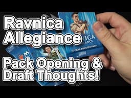 MTG - Ravnice Allegiance Pack Opening and Draft Thoughts!