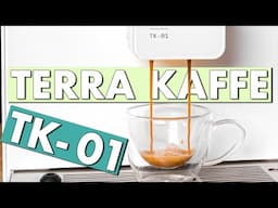 Terra Kaffe Tk-01 - A Coffee Nerd's Review