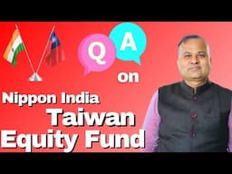 ?should I Invest In Nippon India Taiwan Equity Funds Nippon India Taiwan Equity Fund Review Video