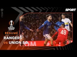 Rangers - Union Saint-Gilloise : Europa League | Le Résumé