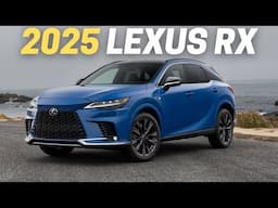 10 Things You Need To Know Before Buying The 2025 Lexus RX