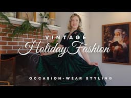 Styling Vintage Formal-wear for the Holidays