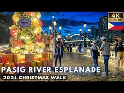 Scenic PASIG RIVER ESPLANADE in MANILA [4K Christmas Walk] Philippines - December 2024