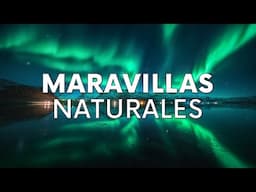 20 Maravillas Naturales del Mundo que te Impresionarán | Video de Viajes