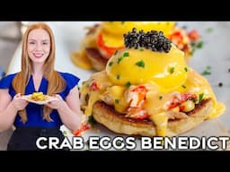 The Best Crab Eggs Benedict with Caviar Recipe | Special Occasion Breakfast