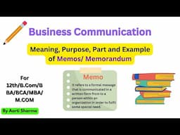 Meaning of Memos/Memorandum, Types of Memo and format of Memos for 12th,BBA,B.COM,MBA,BCA