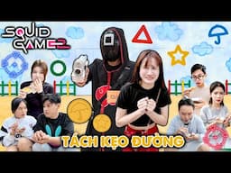 TRÒ CHƠI CON MỰC: TẬP 2 TÁCH KẸO ĐƯỜNG | SQUID GAME NGOÀI ĐỜI THỰC MÙA 2 | VÊ VÊ CHANNEL