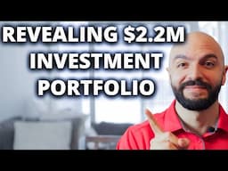 REVEALING $2.2M INVESTMENT PORTFOLIO