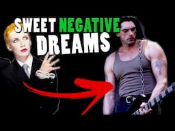 If Type O Negative wrote Sweet Dreams (Are Made of This)