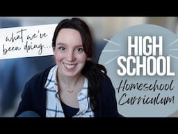 HOMESCHOOL HIGH SCHOOL Curriculum Picks | 2024-2025 | Winter Homeschool DITL