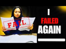 I Failed Again😔Situations leads to failure #upscaspirants #civilserviceexam