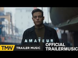 The Amateur | Official Trailer Music - Erratic By Trailer Rebel