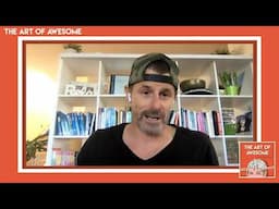 A Bucket List Journey to Your Best Life with Trav Bell - The Art of Awesome