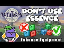 LUMITERRA Enhance Equipment