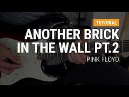 Another brick in the wall PT.2 de Pink Floyd en guitarra CLASE TUTORIAL COMPLETA