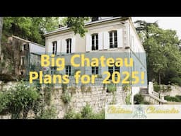 Chateau Goals for 2025: Big Plans and Exciting Projects Ahead! 🏰✨ Chateau Chronicles–Ep #121