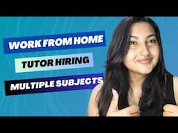 🚀 Work from home  | Tutor hiring | Multiple subjects available | Work for the best company💥