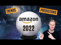 Amazon FBA 2022: Predictions + Trends Amazon Sellers Should Know