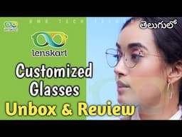 Customized Glasses From Lenskart Unboxing and Complete review in Telugu