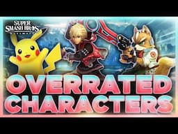 Smash Ultimate's Overrated Characters