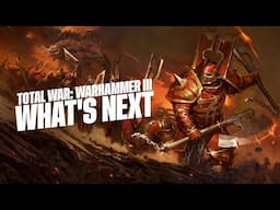 Total War: WARHAMMER III - Dev Chat on 6.0 Design & Audio - What's Next?